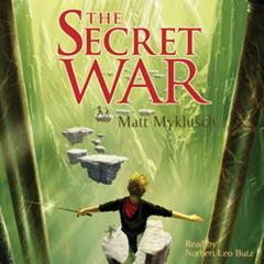 The Secret War: A Jack Blank Adventure Audiobook, by Matt Myklusch