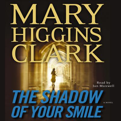 The Shadow of Your Smile Audiobook, by 