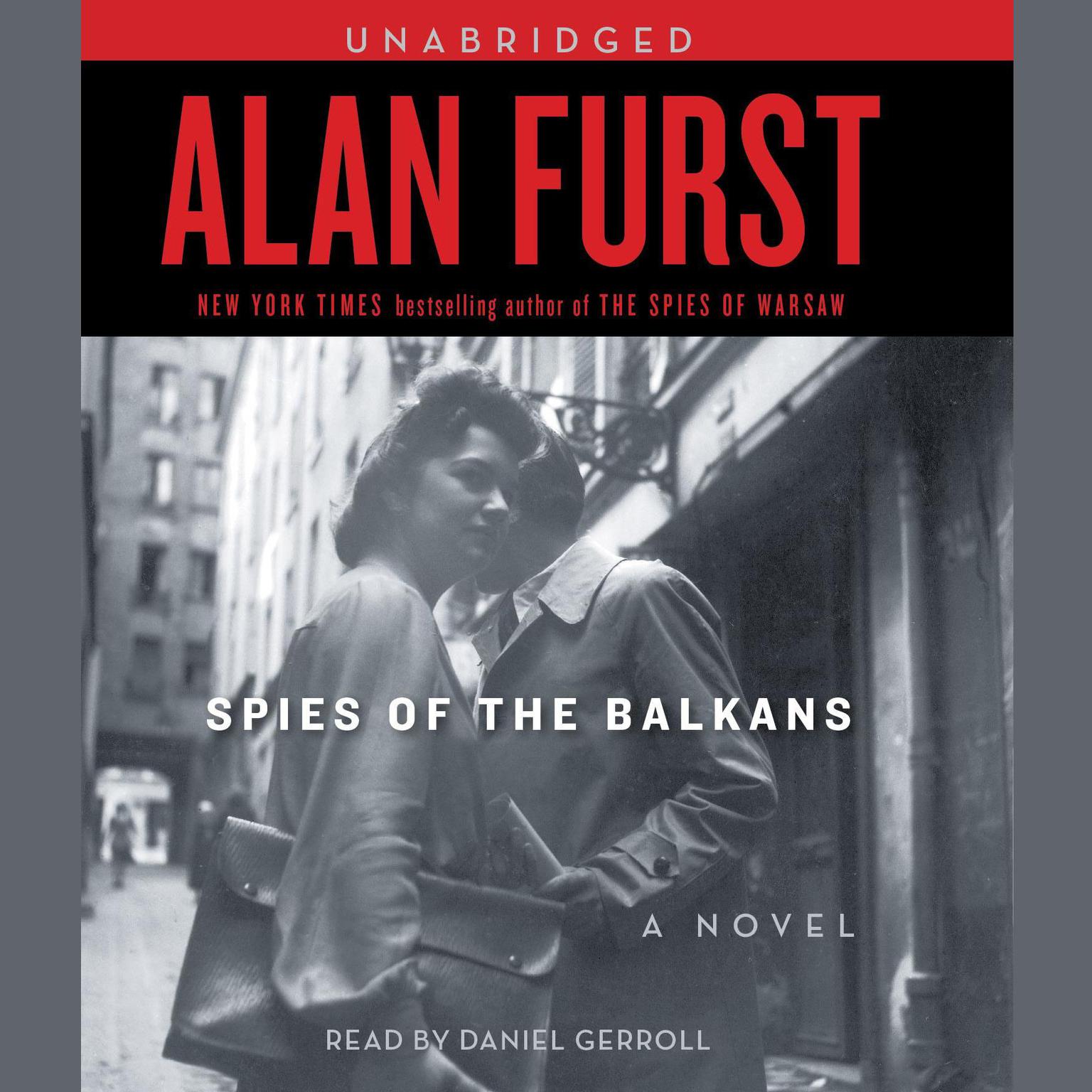 Spies of the Balkans Audiobook, by Alan Furst