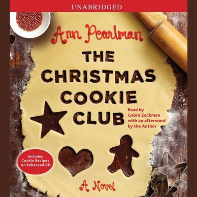 The Christmas Cookie Club Audiobook, by Ann Pearlman
