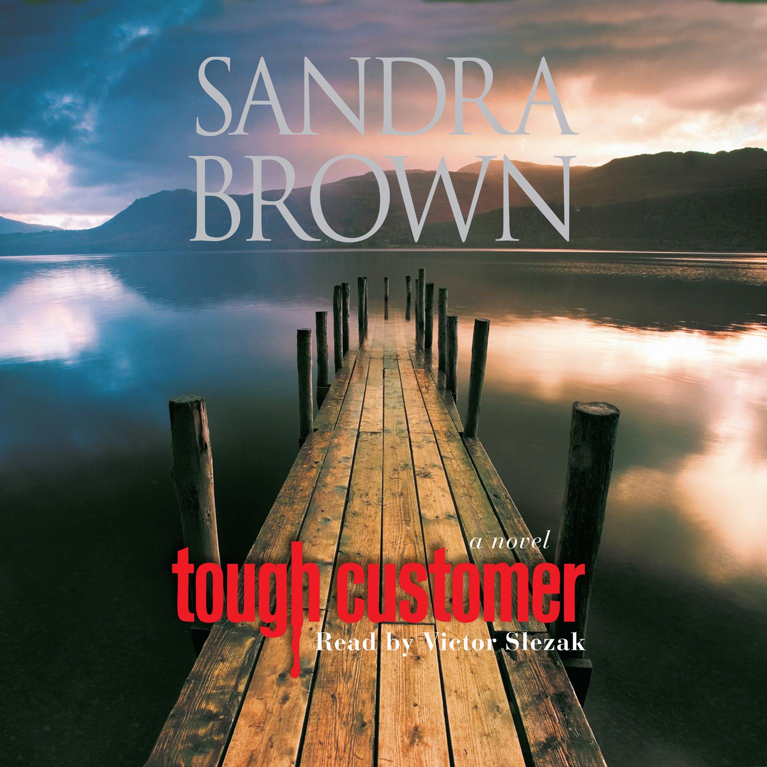 Tough Customer: A Novel Audiobook, by Sandra Brown