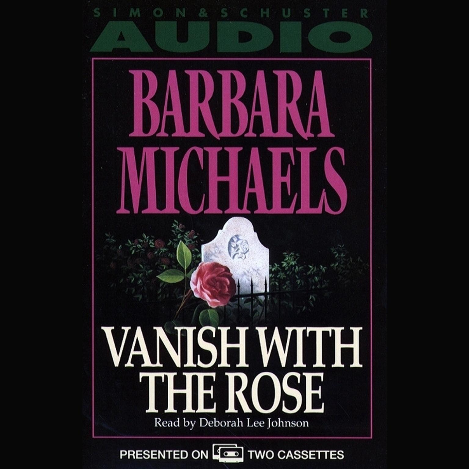 Vanish with the Rose (Abridged) Audiobook, by Elizabeth Peters