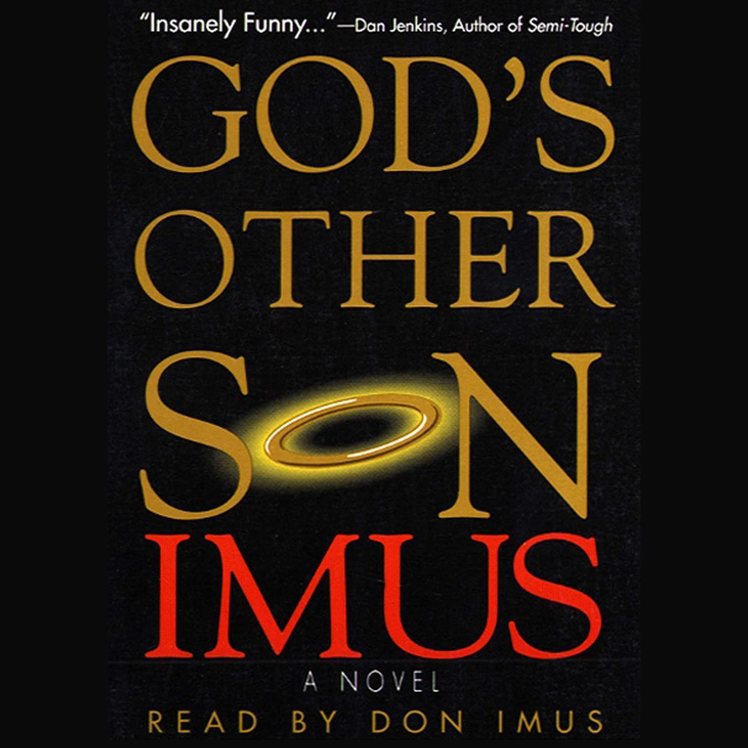 Gods Other Son (Abridged) Audiobook, by Don Imus