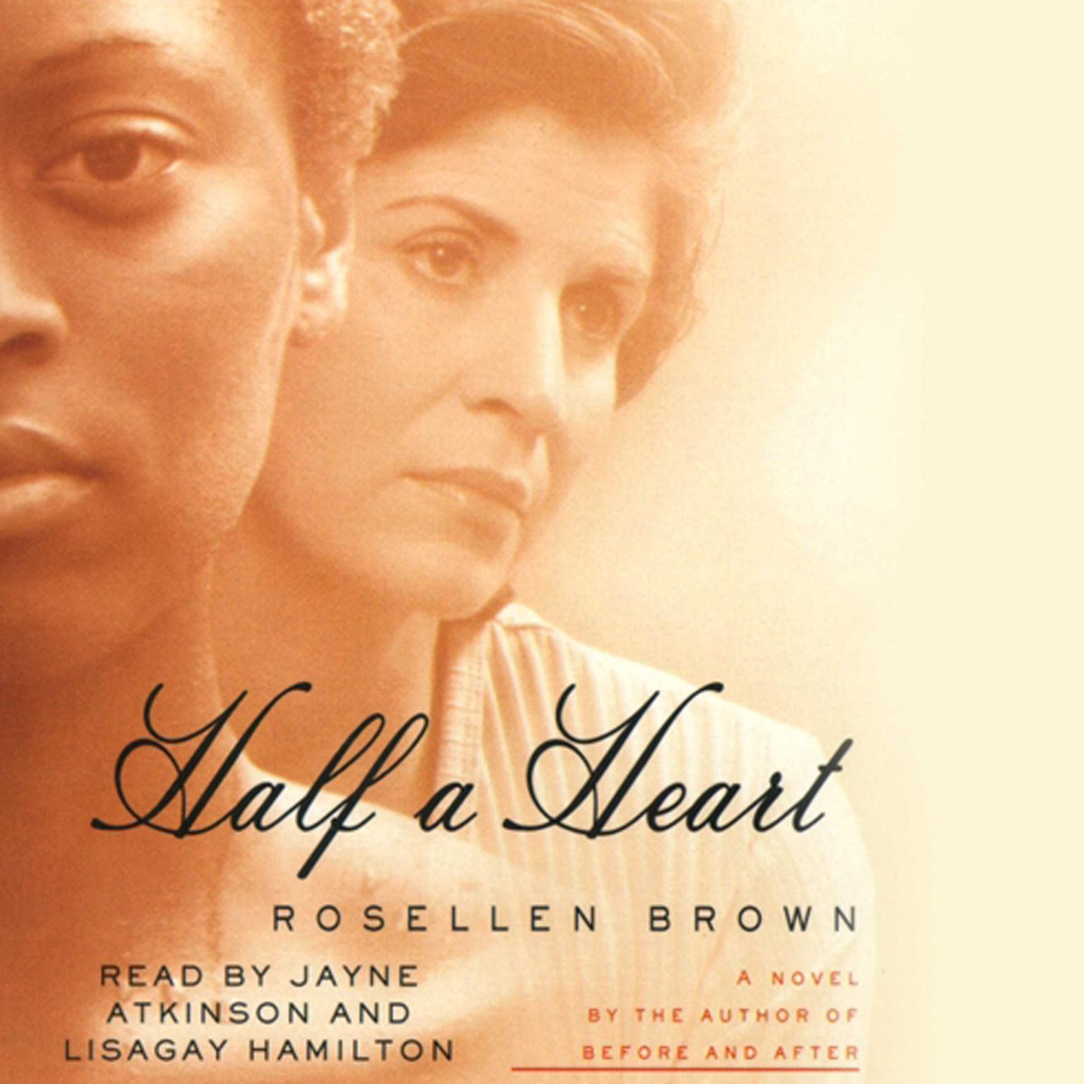 Half A Heart (Abridged) Audiobook, by Rosellen Brown