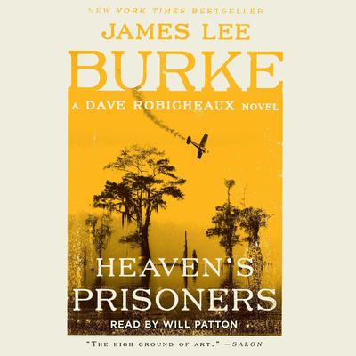 Heaven's Prisoners Audiobook, by James Lee Burke