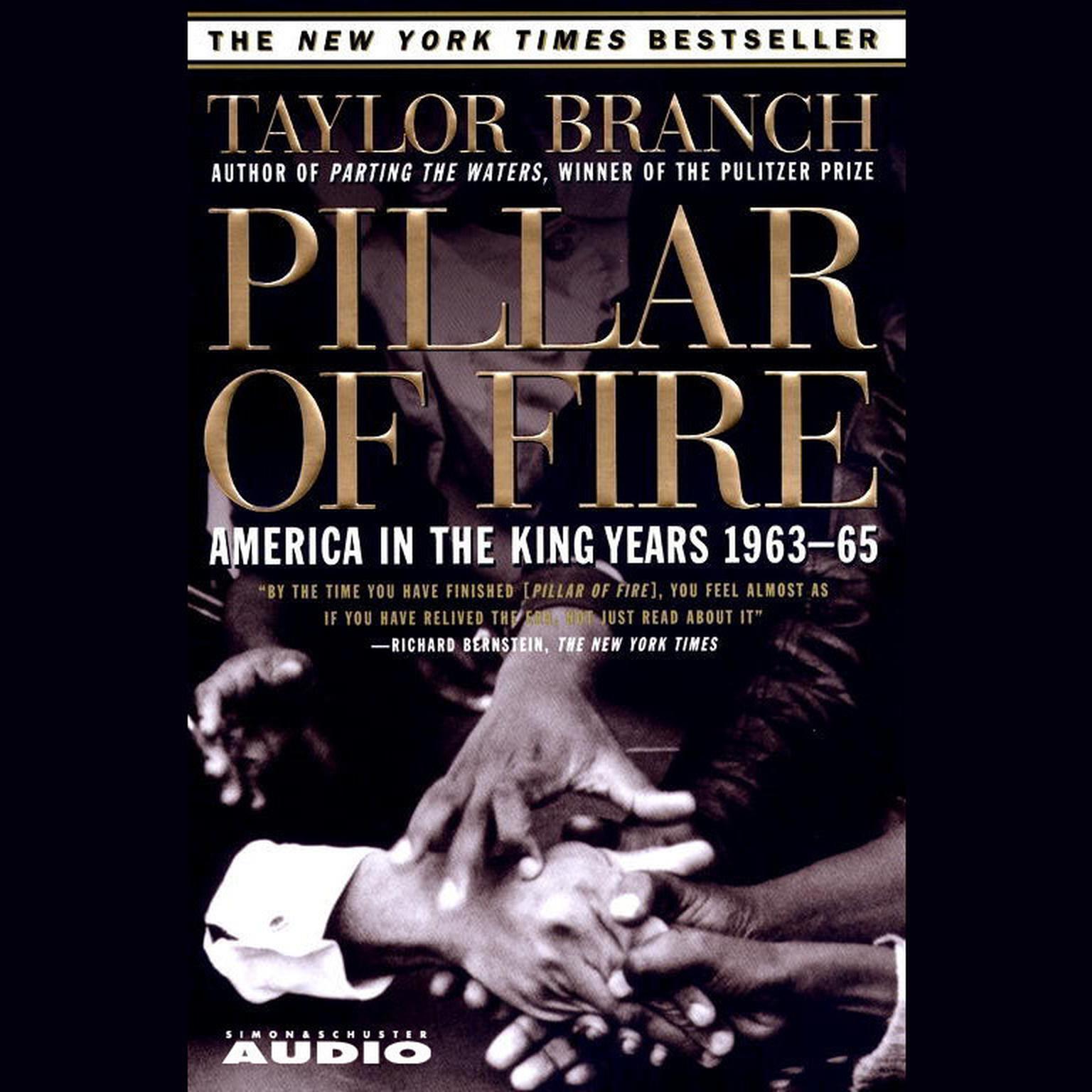 Pillar of Fire (Abridged): America in the King Years, 1963–65 Audiobook, by Taylor Branch