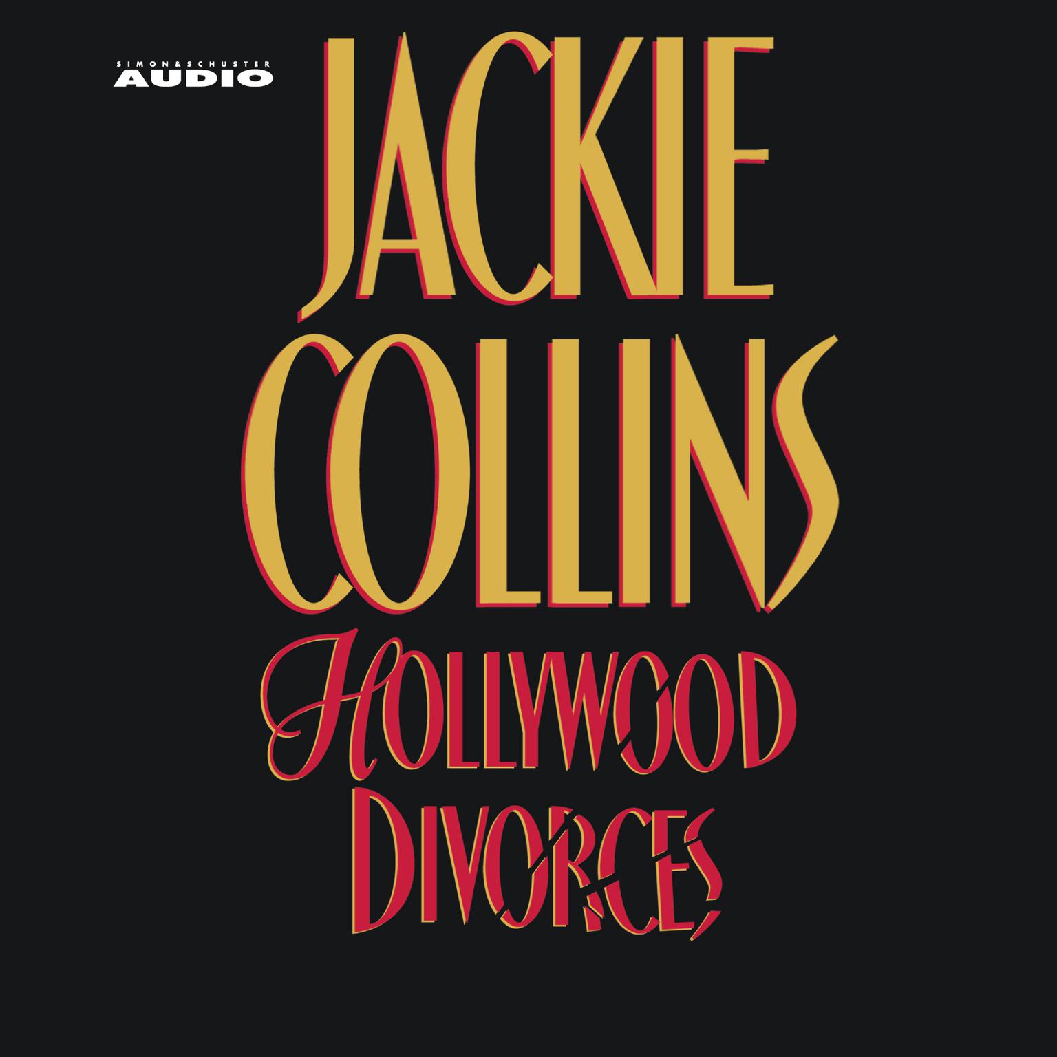 Hollywood Divorces (Abridged) Audiobook, by Jackie Collins