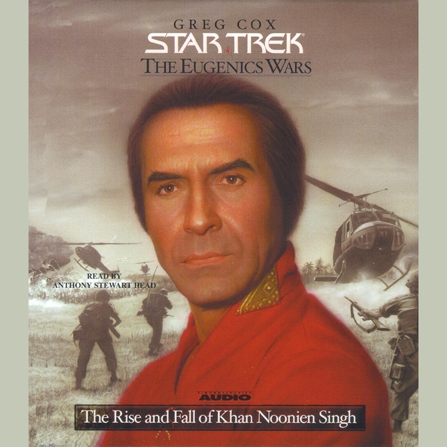 Eugenics Wars, Vol. 1: The Rise and Fall of Khan Noonien Singh Audiobook, by Greg Cox