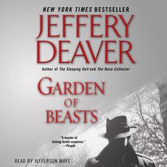 Garden of Beasts: A Novel of Berlin 1936 Audiobook, by Jeffery Deaver