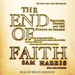 The End of Faith Audiobook, by Sam Harris