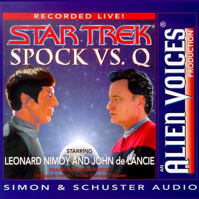 Star Trek: Spock vs. Q: Armageddon Tonight  Audiobook, by Cecelia Fannon
