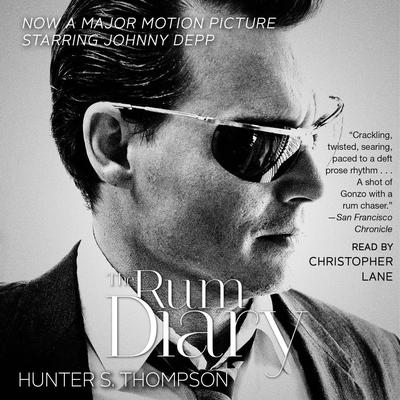 The RUM DIARY: A Novel Audiobook, by Hunter S. Thompson
