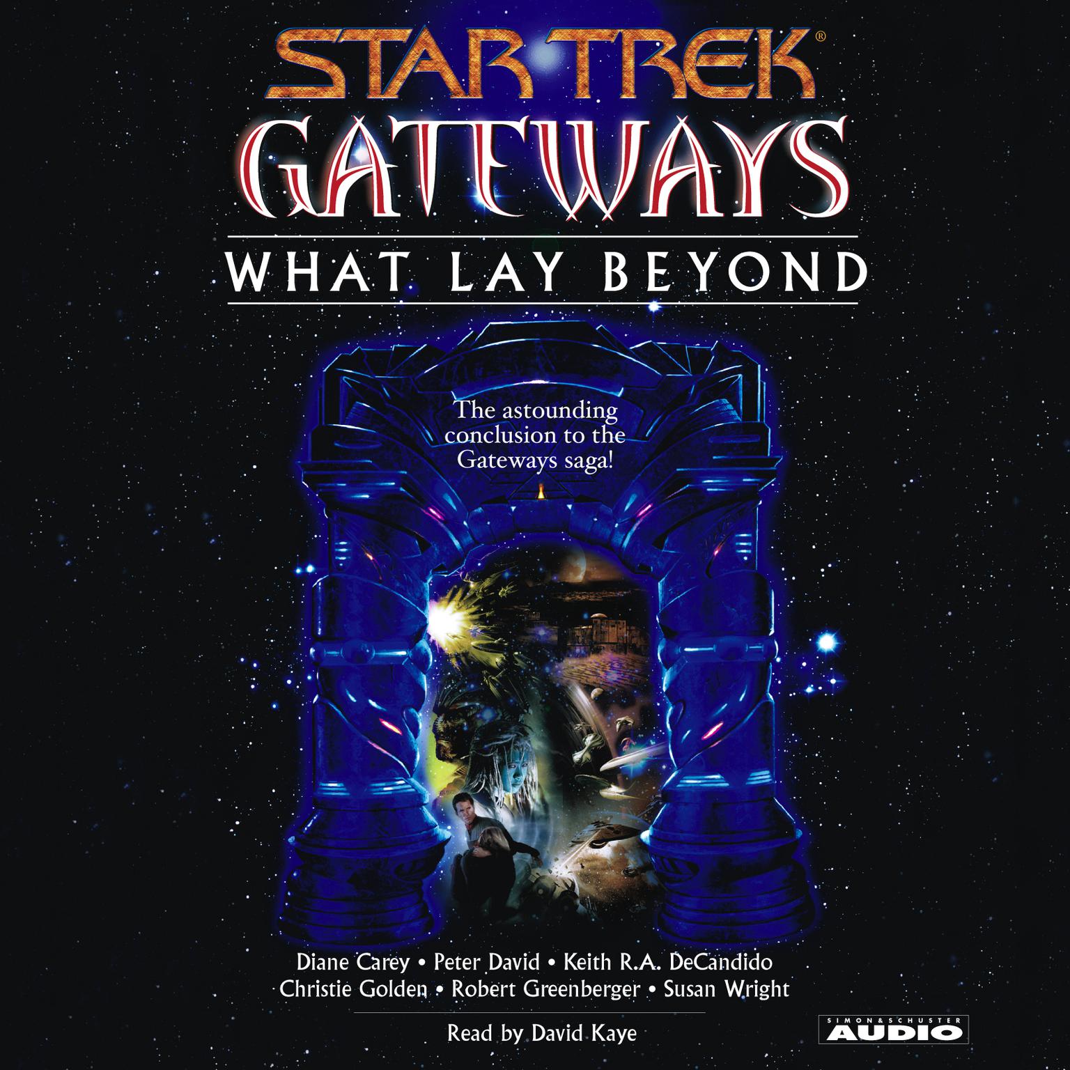 Gateways Book Seven: What Lay Beyond (Abridged) Audiobook, by Peter David