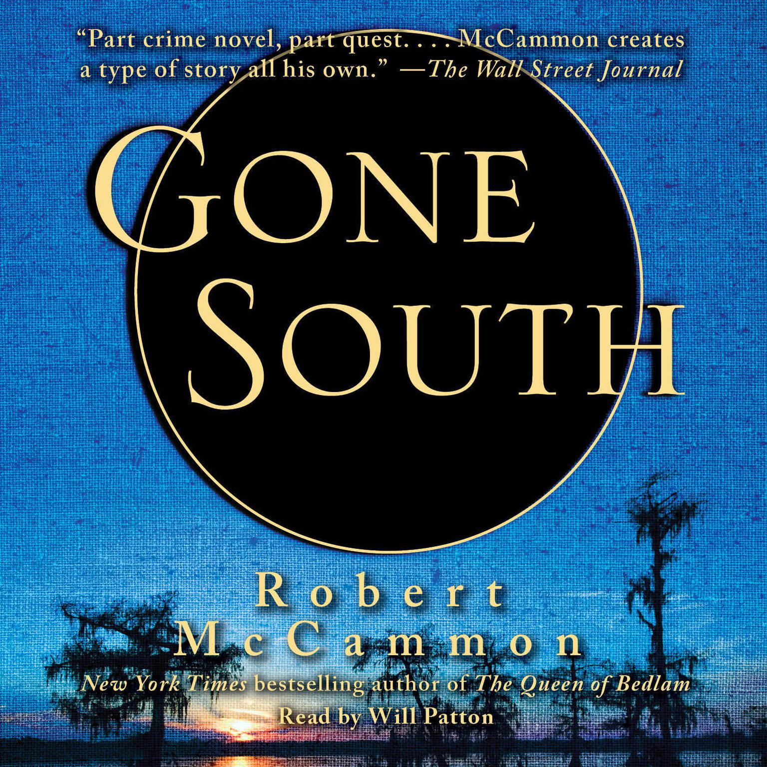 Gone South (Abridged) Audiobook, by Robert McCammon