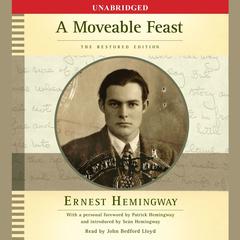A Moveable Feast: The Restored Edition Audiobook, by Ernest Hemingway