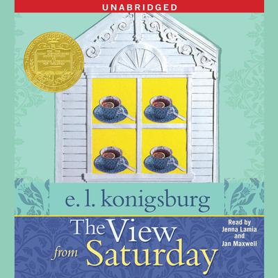 The View From Saturday Audiobook, by E. L. Konigsburg
