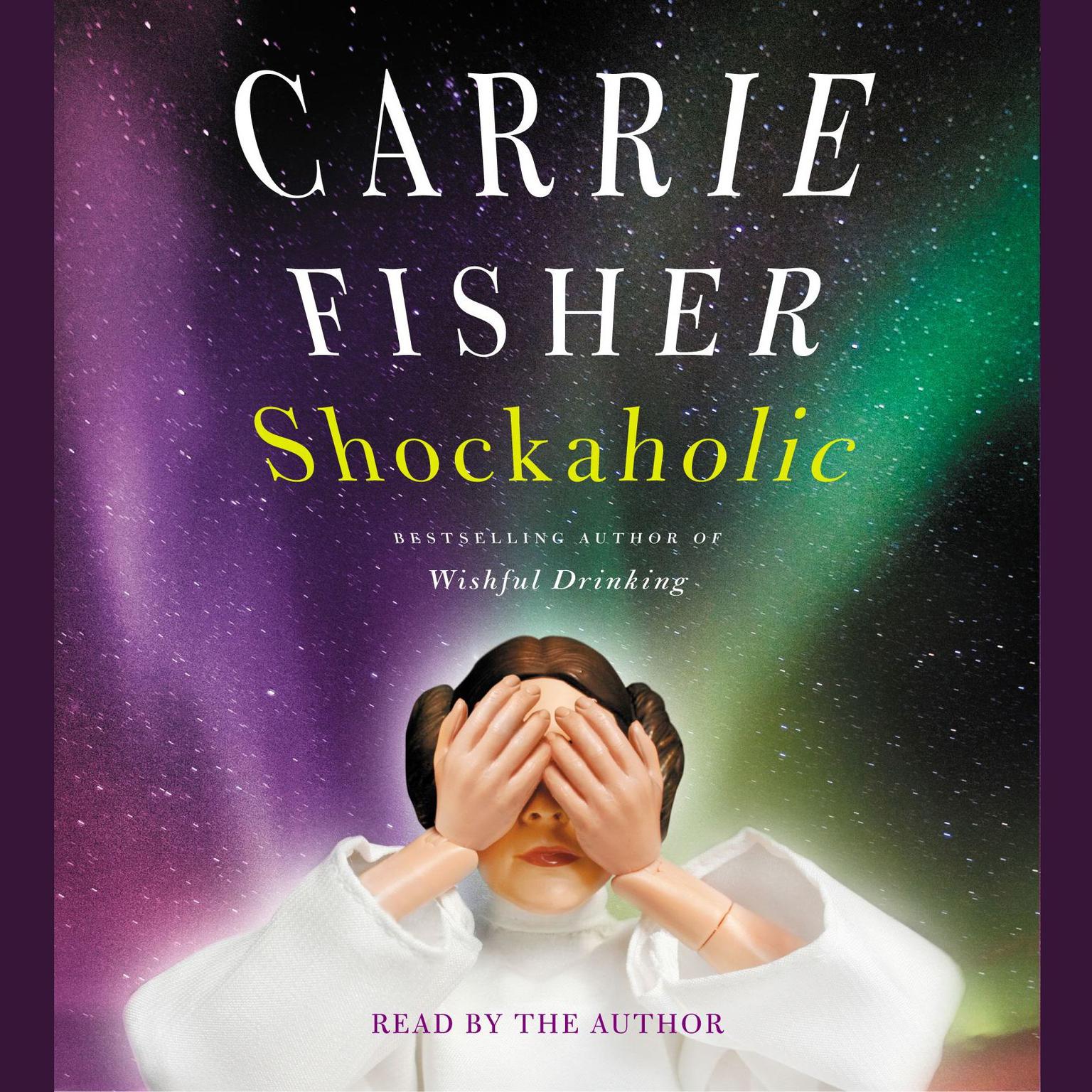 Shockaholic Audiobook, by Carrie Fisher