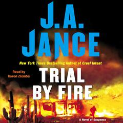 Trial By Fire: A Novel of Suspense Audiobook, by 