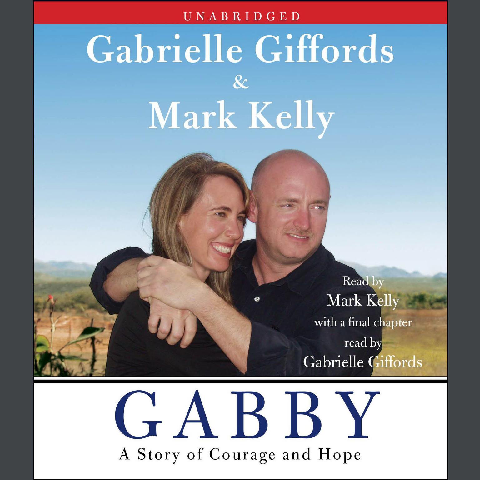 Gabby: A Story of Courage and Hope Audiobook, by Gabrielle Giffords