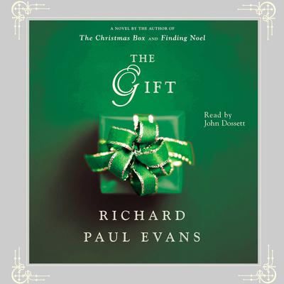 Gift Audiobook, by Richard Paul Evans