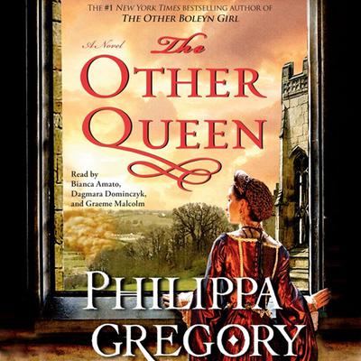 The Other Queen: A Novel Audiobook, by Philippa Gregory