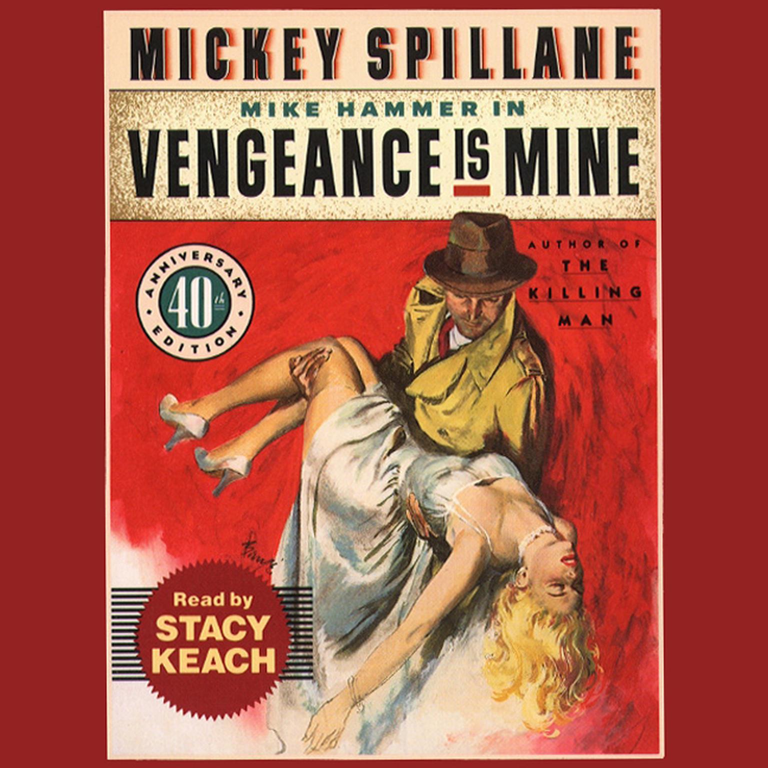 Vengeance Is Mine (Abridged) Audiobook, by Mickey Spillane