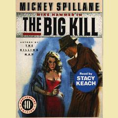 The Big Kill Audiobook, by 