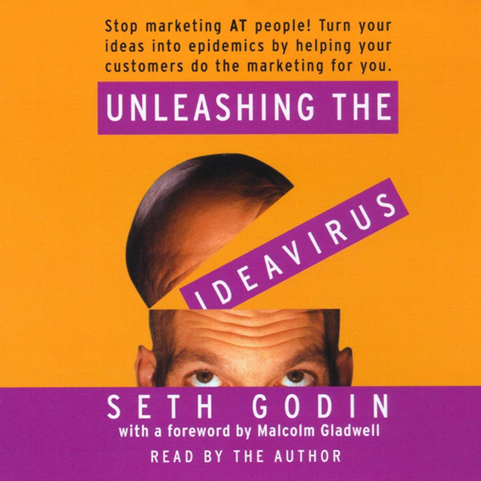 Unleashing the Idea Virus (Abridged) Audiobook, by Seth Godin