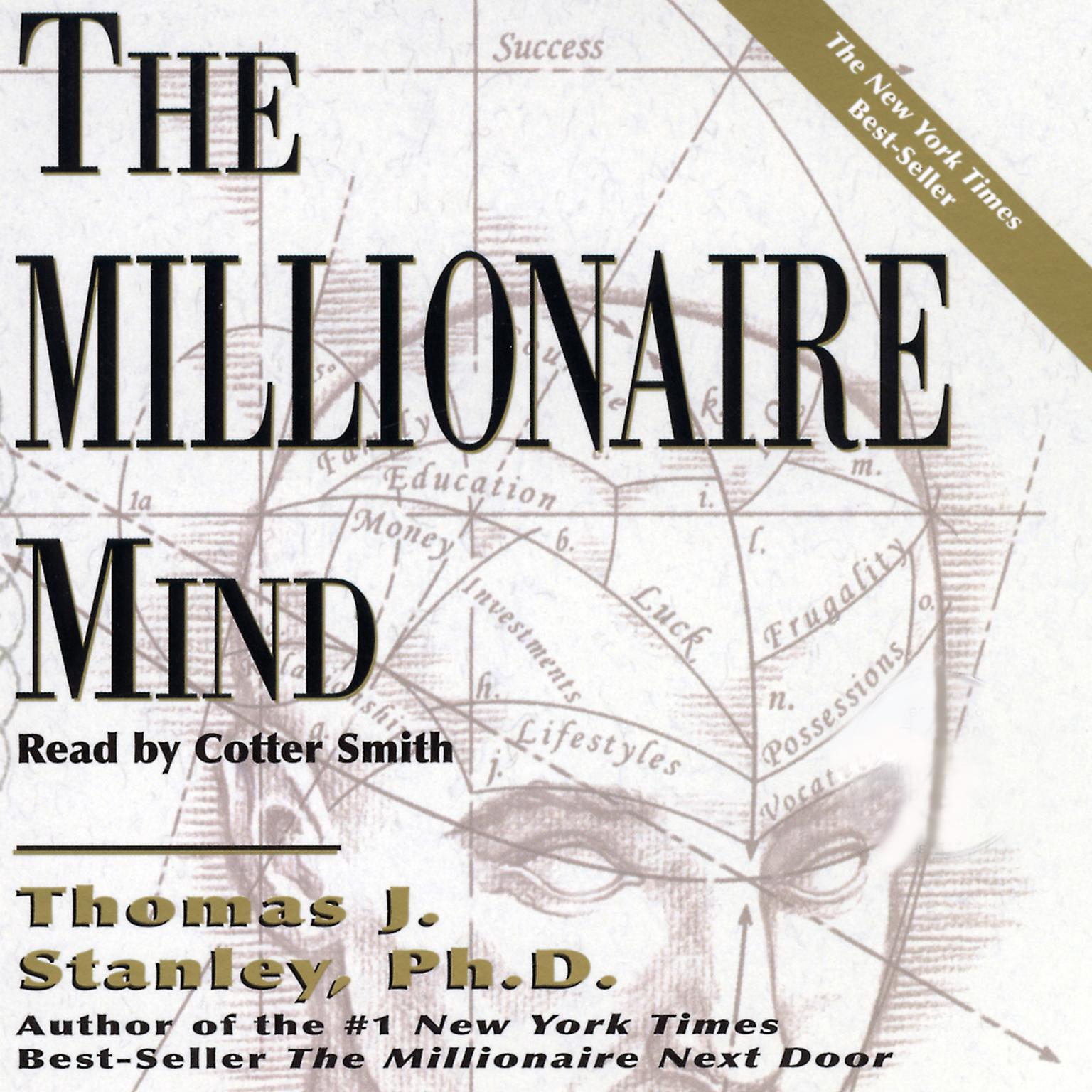 The Millionaire Mind (Abridged) Audiobook, by Thomas J. Stanley