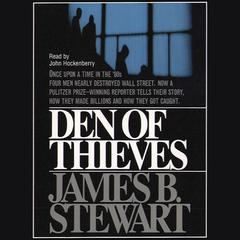 Den of Thieves Audiobook, by James B. Stewart