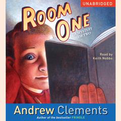 Room One: A Mystery or Two Audiobook, by Andrew Clements