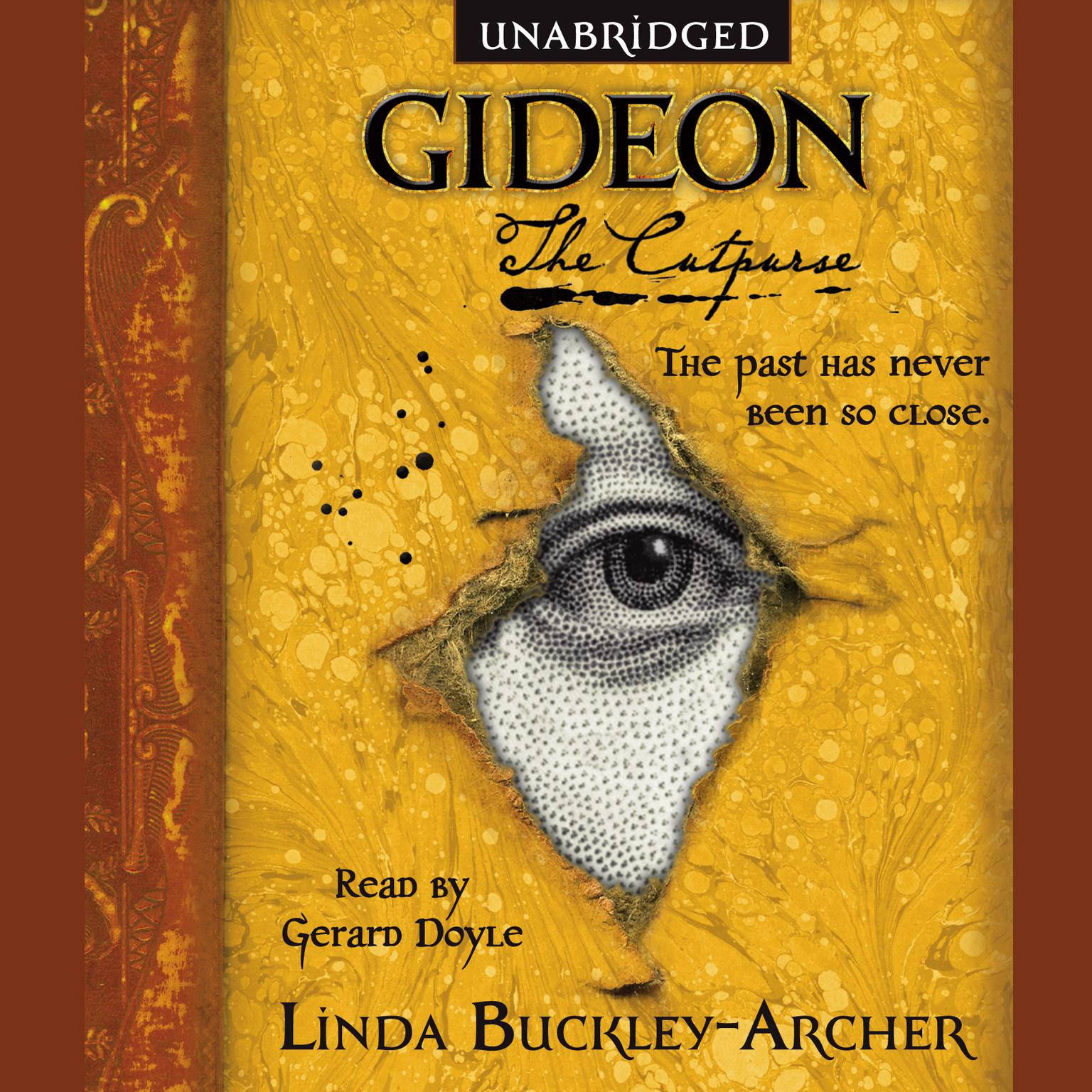 Gideon the Cutpurse: Being the First Part of the Gideon Trilogy Audiobook, by Linda Buckley-Archer