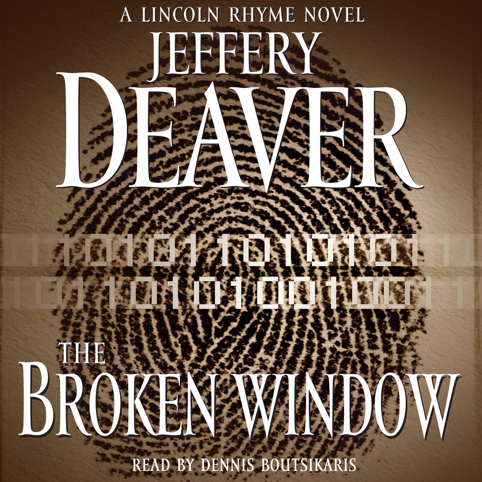 The Broken Window (Abridged): A Lincoln Rhyme Novel Audiobook, by Jeffery Deaver
