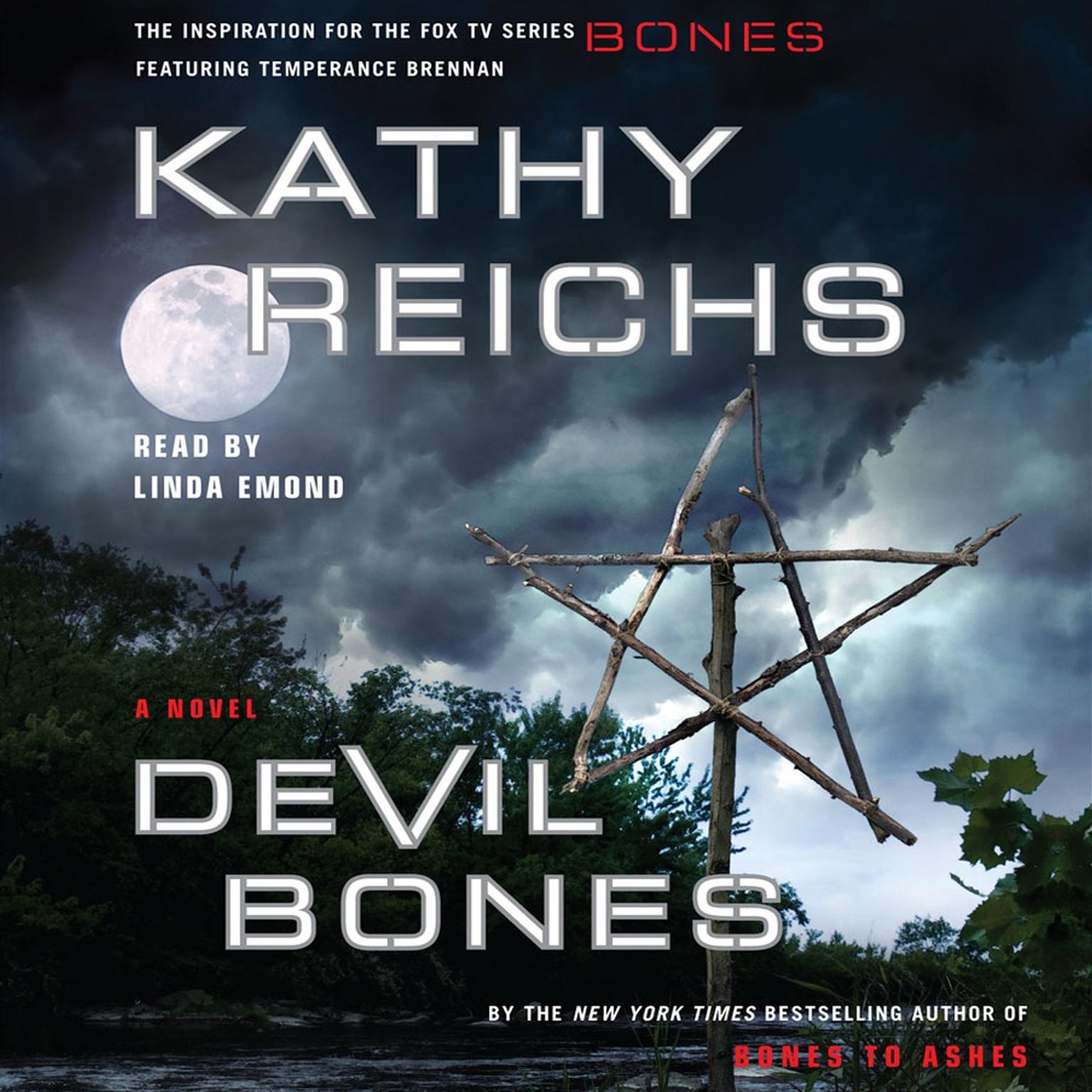 Devil Bones (Abridged): A Novel Audiobook, by Kathy Reichs