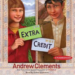 Extra Credit Audiobook, by Andrew Clements