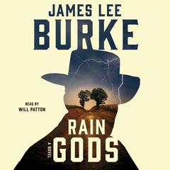 Rain Gods: A Novel Audiobook, by 