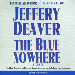 Blue Nowhere Audiobook, by Jeffery Deaver