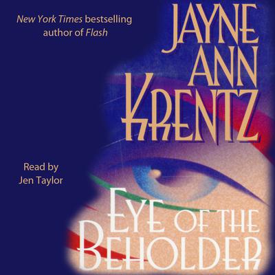 Eye of the Beholder Audiobook, by Jayne Ann Krentz