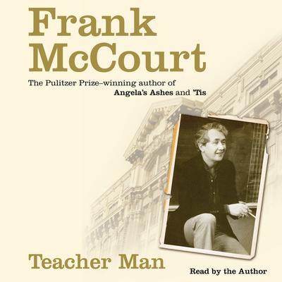 Teacher Man: A Memoir Audiobook, by Frank McCourt