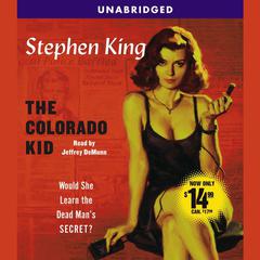 The Colorado Kid: Hard Case Crime Audiobook, by Stephen King