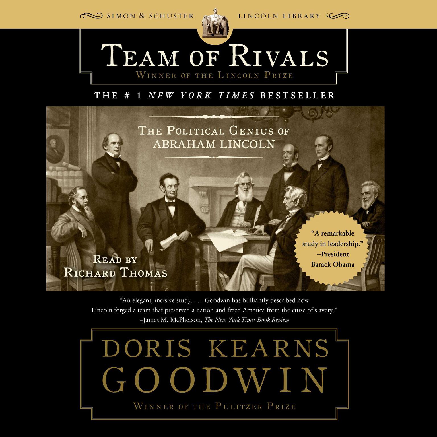 Team of Rivals (Abridged): The Political Genius of Abraham Lincoln Audiobook, by Doris Kearns Goodwin