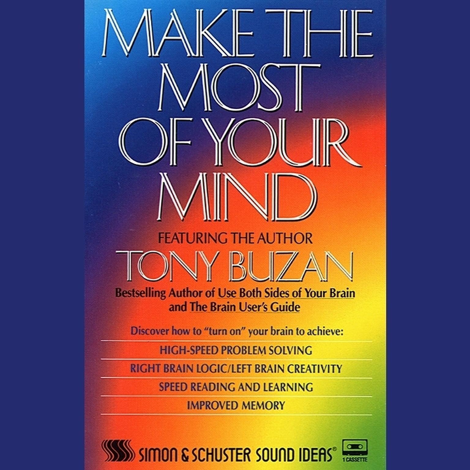 Make the Most of Your Mind (Abridged) Audiobook, by Tony Buzan