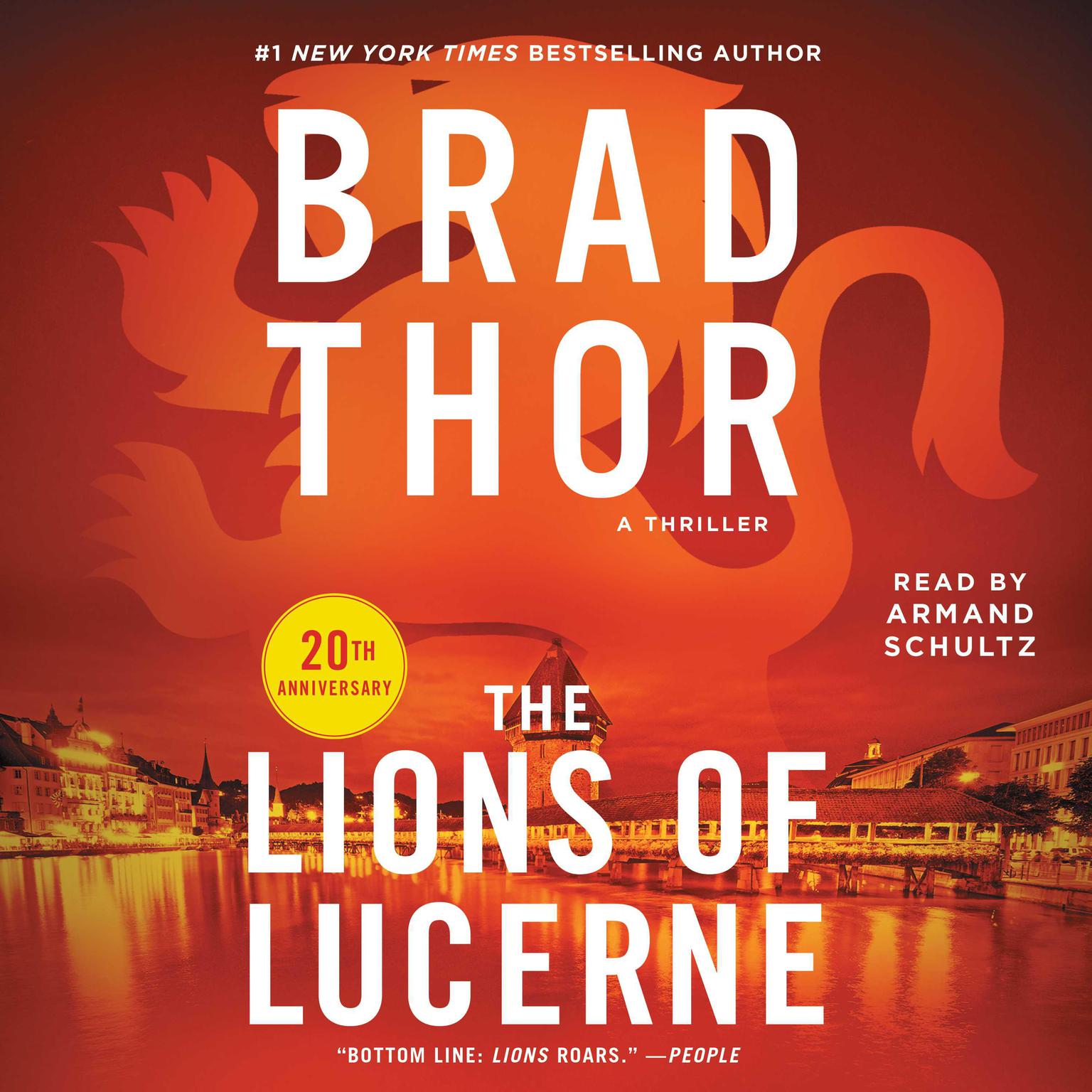 The Lions of Lucerne (Abridged) Audiobook, by Brad Thor