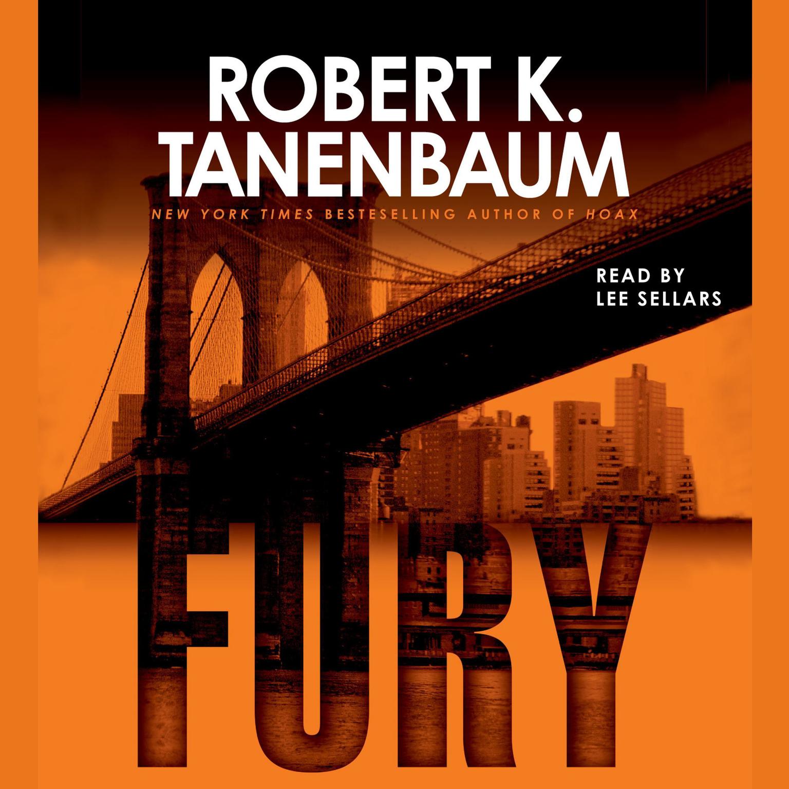 Fury (Abridged) Audiobook, by Robert K. Tanenbaum
