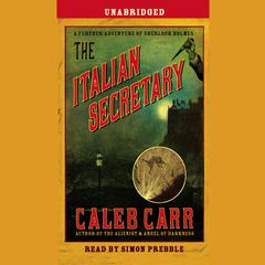 The Italian Secretary Audiobook, by Caleb Carr