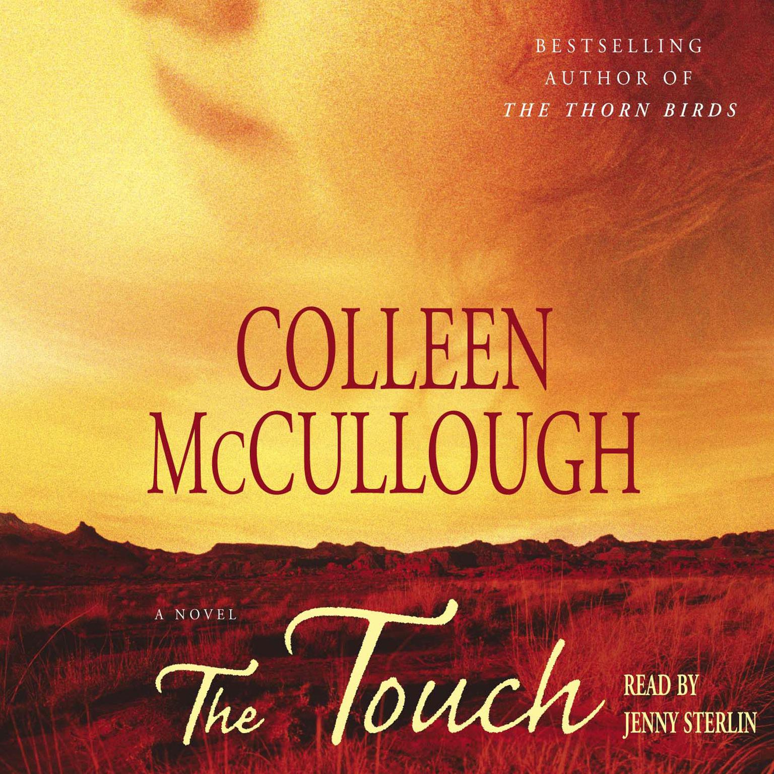 The Touch (Abridged): A Novel Audiobook, by Colleen McCullough