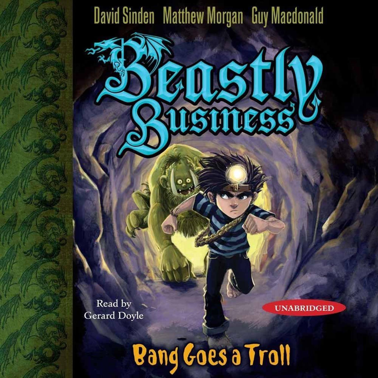 Bang Goes a Troll: An Awfully Beastly Business Audiobook, by David Sinden