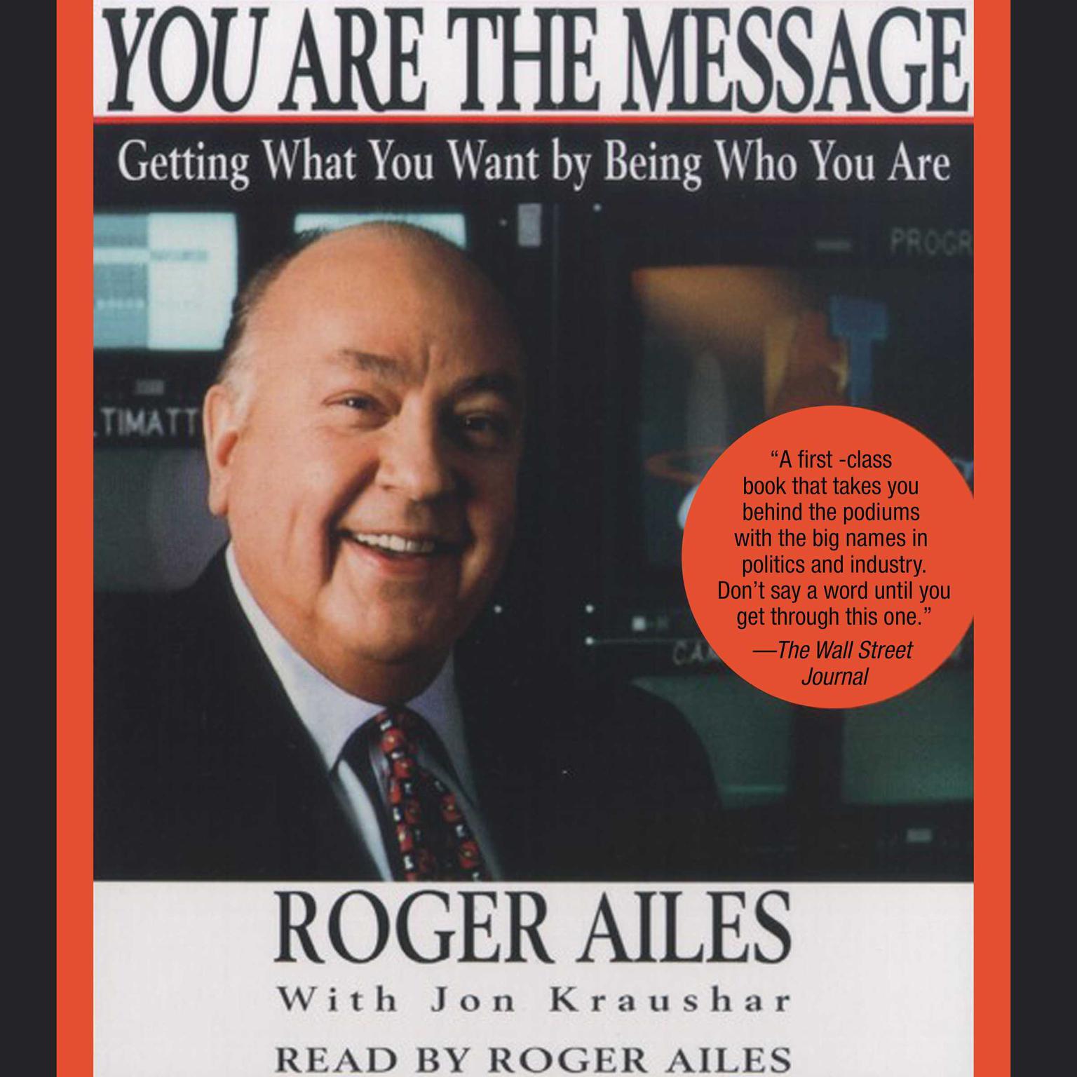 You Are the Message (Abridged) Audiobook, by Roger Ailes