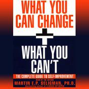 What You Can Change and What You Can