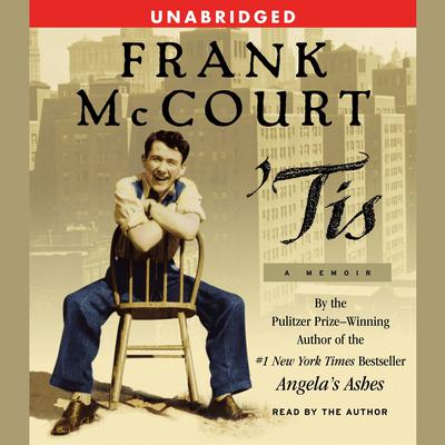 ’Tis: A Memoir Audiobook, by Frank McCourt